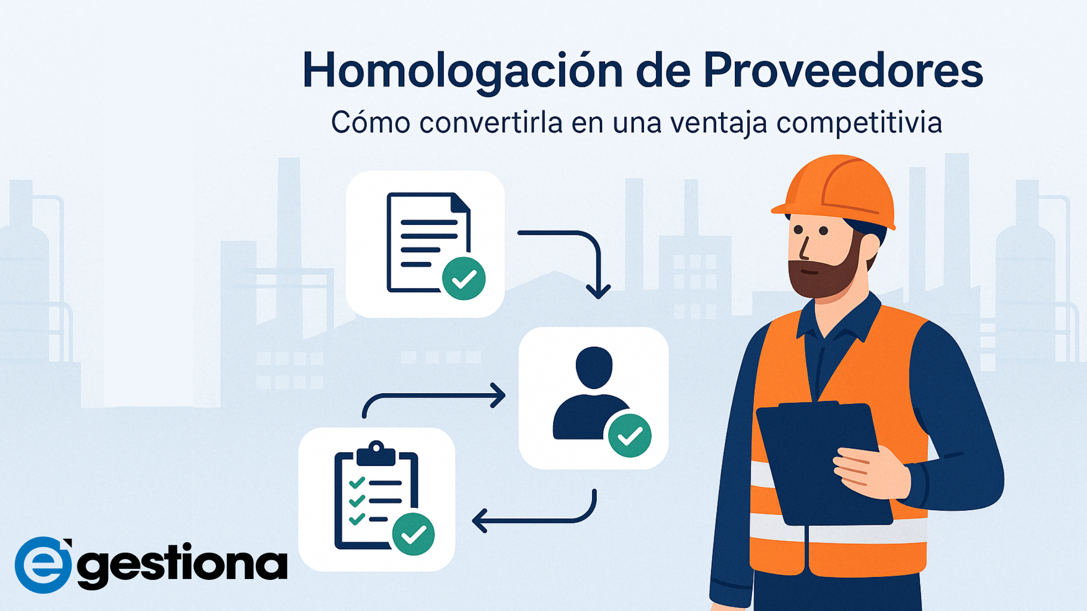 homologación de proveedores CAE eGestiona